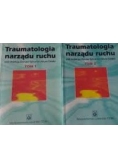 Traumatologia narządu ruchu - tom 1 -2