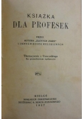 Książka dla profesek, 1927 r.