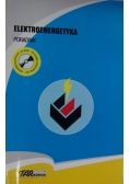 Elektroenergetyka. Poradnik
