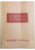 O Bogu Żywym, 1947 r.