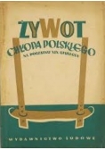 Żywot chłopa polskiego na początku XIX stulecia, 1949 r.