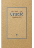 Ufność Trzy poematy