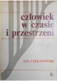 Człowiek w czasie i przestrzeni