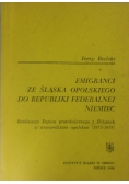 Emigranci Ze Śląska Opolskiego Do Republiki Federalnej Niemiec