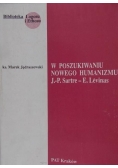 W poszukiwaniu nowego humanizmu