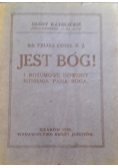 Jest Bóg!, 1922r.