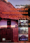 Przemiany na wsi powiatu Piotrkowskiego w latach 1793 1918