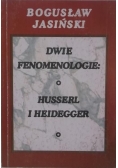Dwie fenomenologie O Husserl i Heidegger