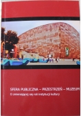 Sfera publiczna przestrzeń muzeum