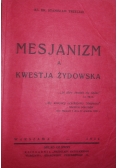 Mesjanizm a kwestja Żydowska, 1934 r.