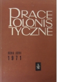 Prace polonistyczne. Seria XXVII
