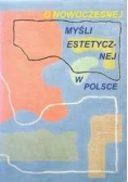O nowoczesnej myśli estetycznej w Polsce