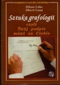 Sztuka grafologii czyli Twój podpis mówi za Ciebie