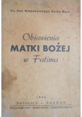 Objawienia Matki Bożej w Fatima, 1946 r.