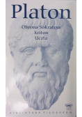 Obrona Sokratesa. Kriton. Uczta