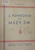 Z powrotem do Mszy Św. , 1948