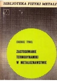 Zastosowanie termodynamiki w metaloznastwie
