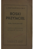 Boski Przyjaciel, 1928r.