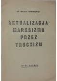 Aktualizacja marksizmu przez trockizm