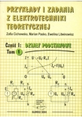 Przykłady i zadania z elektrotechniki teoretycznej