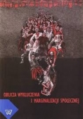 Oblicza wykluczenia  i marginalizacji społecznej
