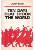 Ten Days That Shook The World