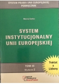 System instytucjonalny Unii Europejskiej, Tom II wydanie II