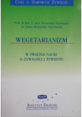 Wegetarianizm w świetle nauki o żywności i żywieniu
