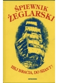 Śpiewnik żeglarski Hej bracia