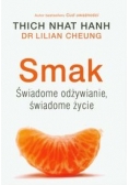 Smak Świadome odżywianie świadome życie