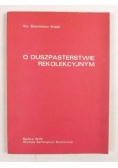 O duszpasterstwie rekolekcyjnym