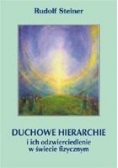 Duchowe hierarchie i ich odzwierciedlenie ....