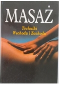 Masaż. Techniki wschodu i zachodu