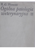 Ogólna patologia weterynaryjna
