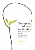 Therapeia askesis meditatio