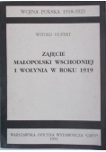 Zajęcie małopolski wschodniej w Wołynia w roku 1919
