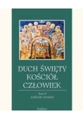 Duch Święty, Kościół, Człowiek, Tom II