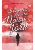 Wszystko przez ten Nowy York
