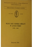 Wilno jako ognisko oświaty w latach 1939-45