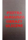Obrazy Uliczne