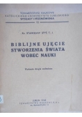Biblijne ujęcie stworzenia świata wobec nauki, 1948r.