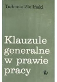 Klauzule generalne w prawie pracy
