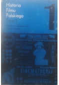 Historia filmu polskiego Tom 1