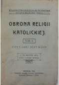 Obrona religii katolickiej. tom II, 1912 r.
