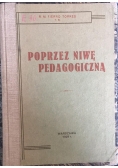Poprzez niwę pedagogiczną, 1929 r.