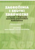 Zagrożenia i skutki zdrowotne