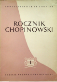 Rocznik Chopinowski tom I