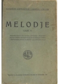 Melodje Część II, ok. 1928 r.