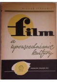 Film a upowszechnianie kultury