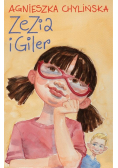 Chylińska Agnieszka - Zezia i Giler